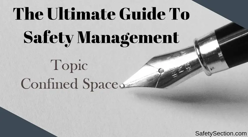 Confined Space Hazards and Precautions