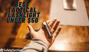 Best Tactical Flashlight Under $50