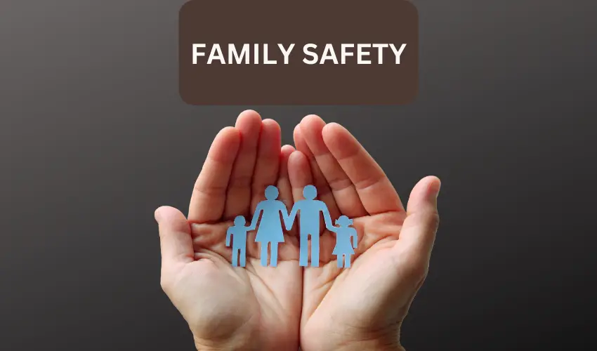 Family Safety