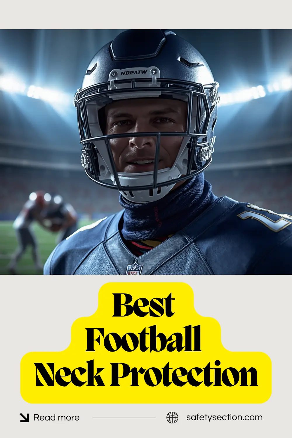 Best Football Neck Protection